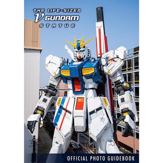 PRE-ORDER : THE LIFE-SIZED νGUNDAM STATUE OFFICIAL PHOTO GUIDE BOOK [Deluxe Edition]