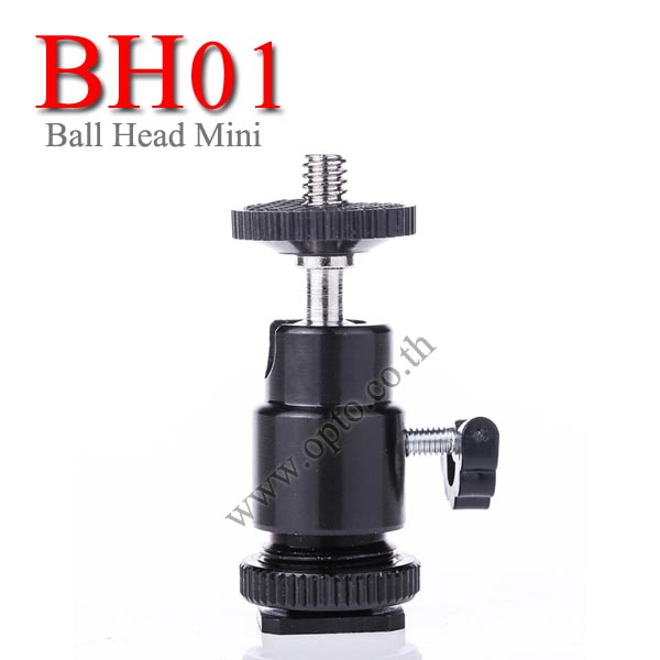 BH01 Ball Head for Flash Lighting Mini Camera หัวบอลเล็ก
