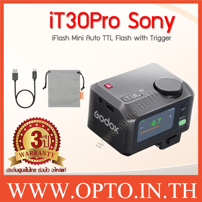 Godox iT30Pro Sony Mini Flash + Wireless 2.4G แฟลชโกดอก TTL ขนาดเล็ก แฟลชมินิ หน้าจอสัมผัส iT30