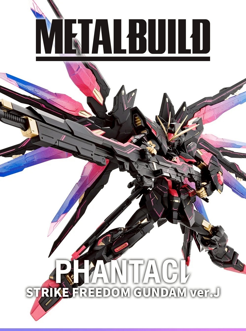 PRE-ORDER : METAL BUILD PHANTACI STRIKE FREEDOM GUNDAM ver.J