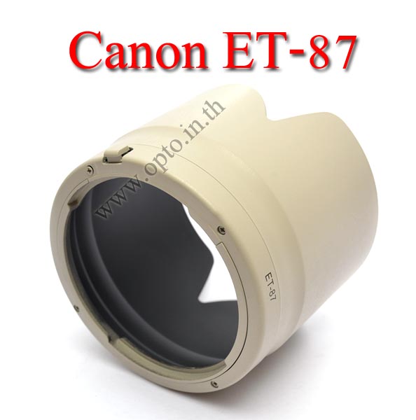 Len Hood ET-87 ET87 (White) For Canon 70-200mm f/2.8L IS II USM เลนส์ฮูดแคนนอน