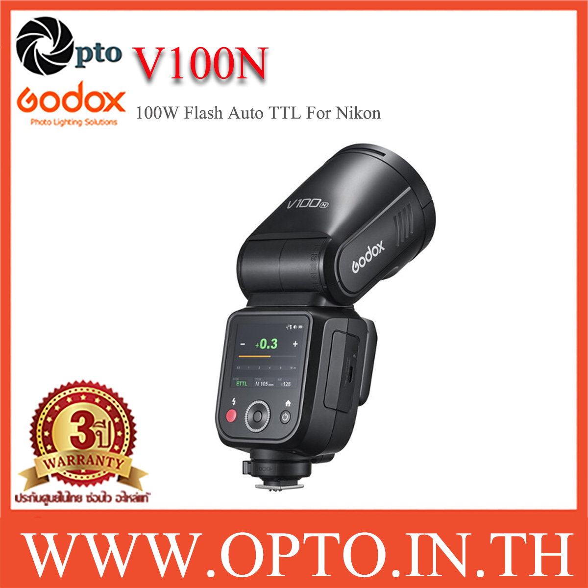 V100N Godox Flash Auto TTL For Nikon V100 Series with Battery แฟลชโกดอกพร้อมแบตเตอรี่ V100 นิค่อน จอทัชสกรีน