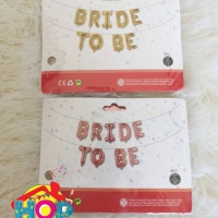 ลูกโป่งฟอยล์ตัวอักษรขนาด 16" ข้อความ Bride To Be สี Rosegold